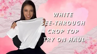 White See-Through Crop Top Try On Haul 2024 [4k]