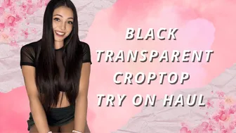 Black Transparent Crop Top Try On Haul 2024 [4k]