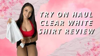 Transparent White Shirt Try On Haul [4k]