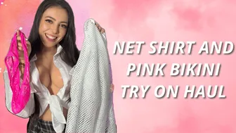 Net Shirt and Pink Bikini Try on Haul [4k] #1