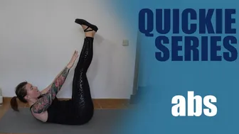 QUICKIE SERIES: abs