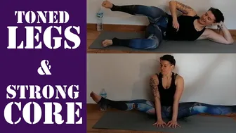 toned LEGS & strong CORE