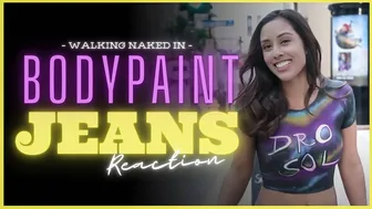 Walking in Bodypaint Jeans Reaction #1