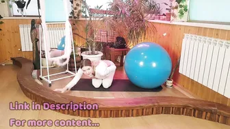 Crazy yoga on a ball! My body wants more and more! #2