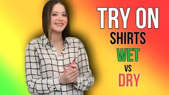 Daring try on: Wet vs. Dry transparent blouses