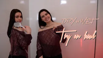 Try On Haul Dry vs Wet #1