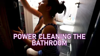 CLEANING THE BATHROOM THOROUGHLY