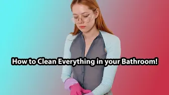 How to Clean Everything in your Bathroom! #1