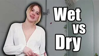 The Ultimate Wet vs. Dry Challenge! #1