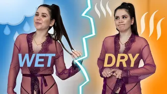 Trying on Robes | wet vs dry: which one is better?