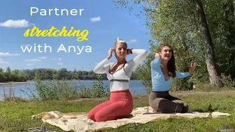 Partner stretching with Anya: Yoga Stretching Fitness Tutorial