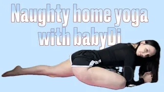 Naughty home yoga with babyDi