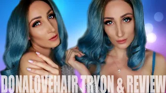 DONALOVEHAIR UNBOXING X TRY-ON