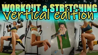 WORKOUT & STRETCHING vertical edition: full body fun