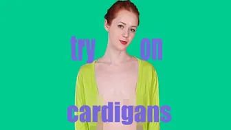 The Ultimate Cardigan Try-On Session