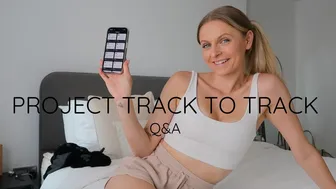 Project Track to Track Q&A ♥️♥️️♥️♥️ #1