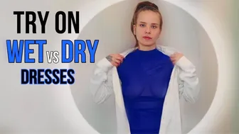 Discover Your Courage: Trying on transparent Dresses in Wet and Dry