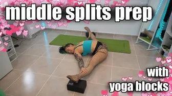 MIDDLE SPLITS prep with yoga blocks // ENGLISH