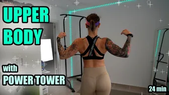 24 min UPPER BODY with POWER TOWER // ENGLISH #1