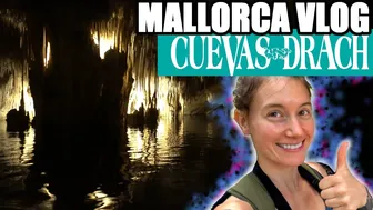 MALLORCA VLOG: Cuevas del Drach | Drach caves | Mallorca outdoors