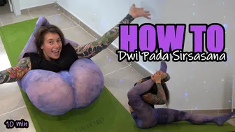 LEGS BEHIND HEAD tutorial // how to do Dwi Pada Sirsasana // ENGLISH