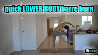 15 min BARRE BURN: lower body