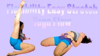 Flexibility Easy StretchYoga Flow