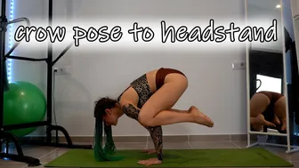 SHORT CLIPS: crow pose to headstand and back