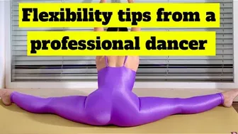 The REAL WAY To Get Flexible… (Professional Dancer) #1