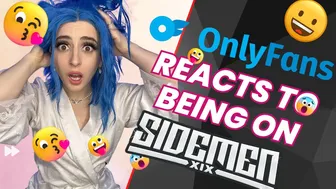 Only Fans Girl Reacts To Being On Sidemen (I Reveal Everything!!!)