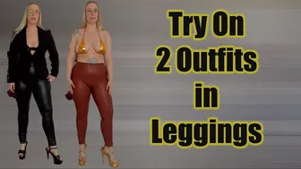 Try On: 2 Outfits in Leggings #1