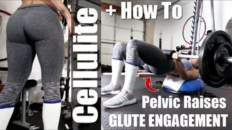 How to Remove CELLULITE & How to Pelvic Raise For Glute Engagement Season New 2 Vlog 40