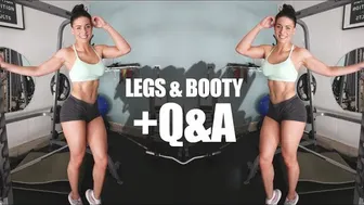 Leg day and mini Q&A