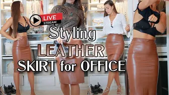 Leather Skirt Styled for Office - LIVE NO EDIT 4K! #leather #officelook