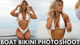 MY FIRST BOAT BIKINI PHOTOSHOOT | Better Than Your Last Ep. 15