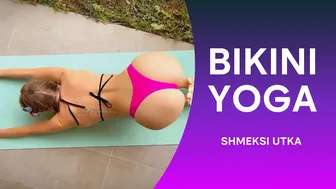 Bikini Yoga outdoor 4K #yoga #bikini