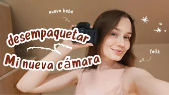 DESEMPAQUE DE CÁMARA SONY PARA VIDEOS 4K Y ASMR