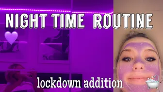 Lockdown night routine( i fell down the stairs) ! #1