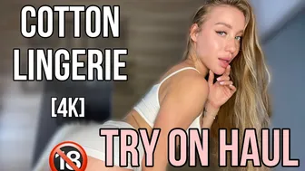 [4K] Try On Haul COTTON Lingerie ????