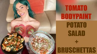 BodyPaint Tomato + Ensalada De Papa + Bruschettas // Potato Salad + Bruschettas