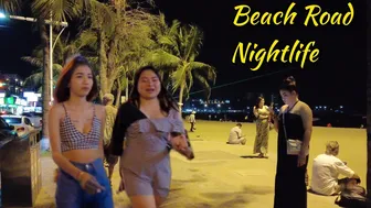 Pattaya Nightlife, Beach Road Nigh Walk, November 2022