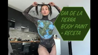 Receta Dia de la TIERRA / Recipe International Earth Day / Body Paint Earth / BodyPainting Earth