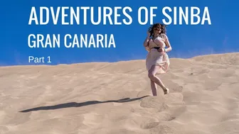 Adventures of Sinba: Gran Canaria - Part 1 - BTS video #1