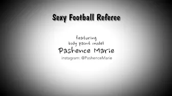 Pashence Marie Sexy Football Referee in body paint #5