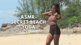 ASMR Secret Beach Yoga (4K New Version) - Danie's Dreams #1